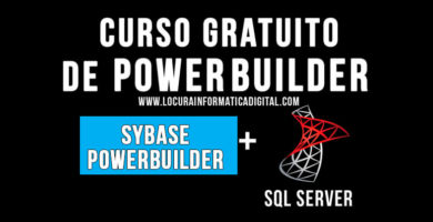 Curso Gratuito de PowerBuilder con SQL Server | Desce Cero
