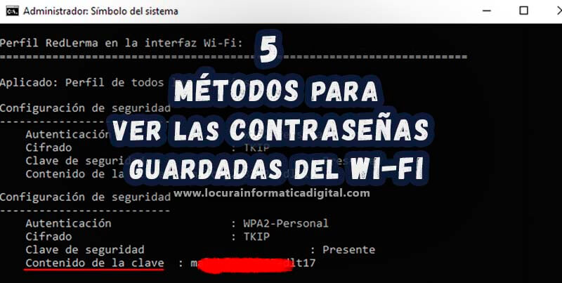 5 Métodos para ver las Contraseñas guardadas del WiFi en Windows 10